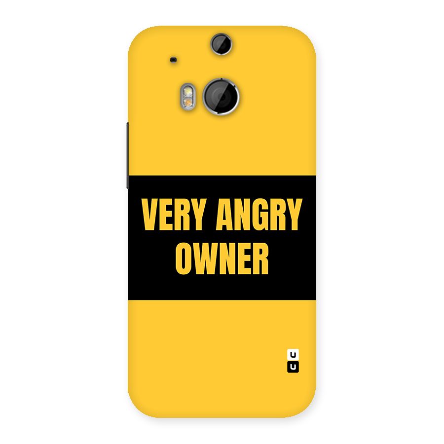 Angry Owner Back Case for One M8