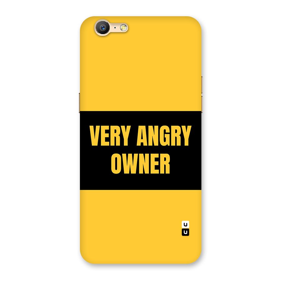 Angry Owner Back Case for Oppo A39