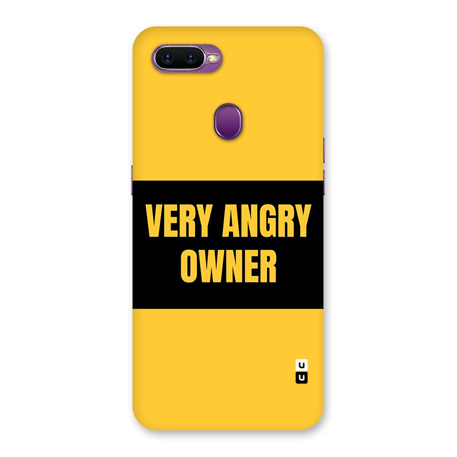 Angry Owner Back Case for Oppo F9