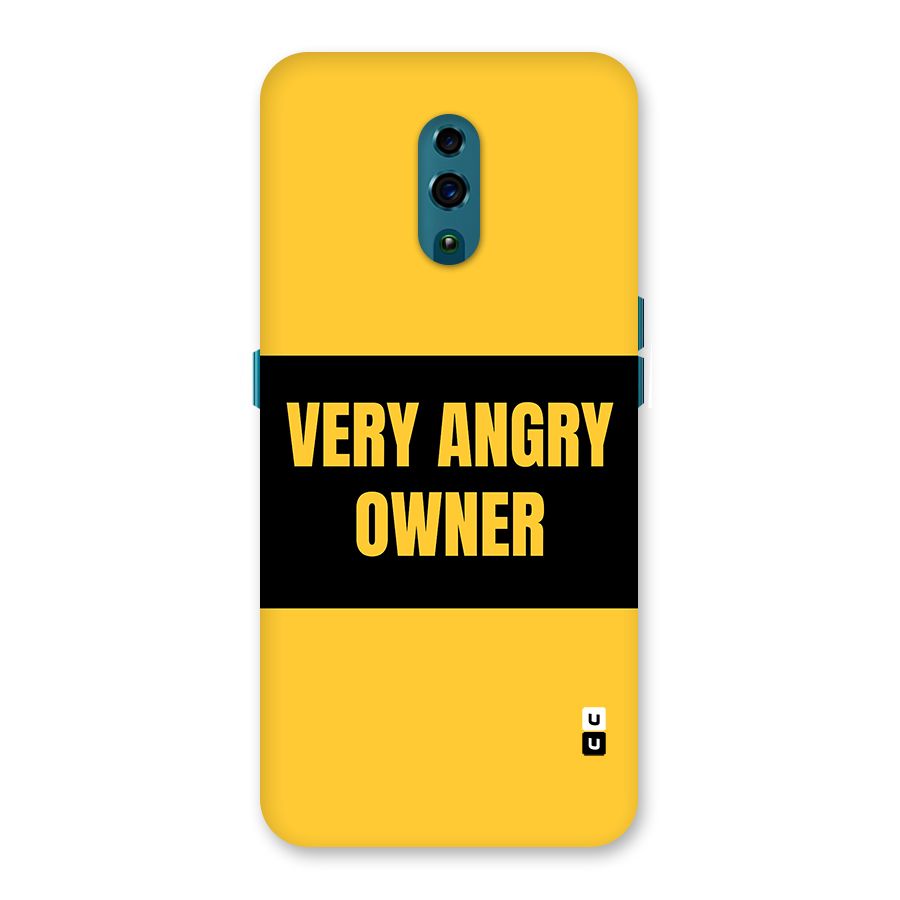Angry Owner Back Case for Oppo Reno