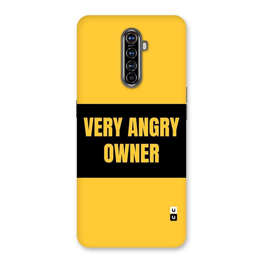 Angry Owner Back Case for Realme X2 Pro