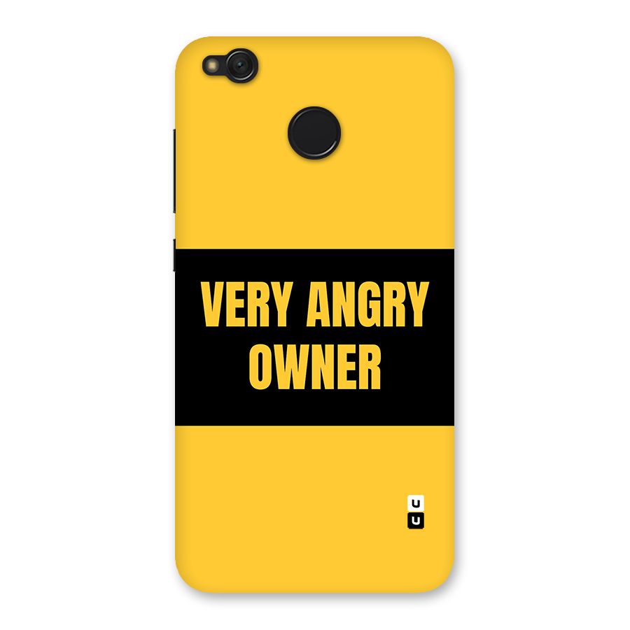 Angry Owner Back Case for Redmi 4