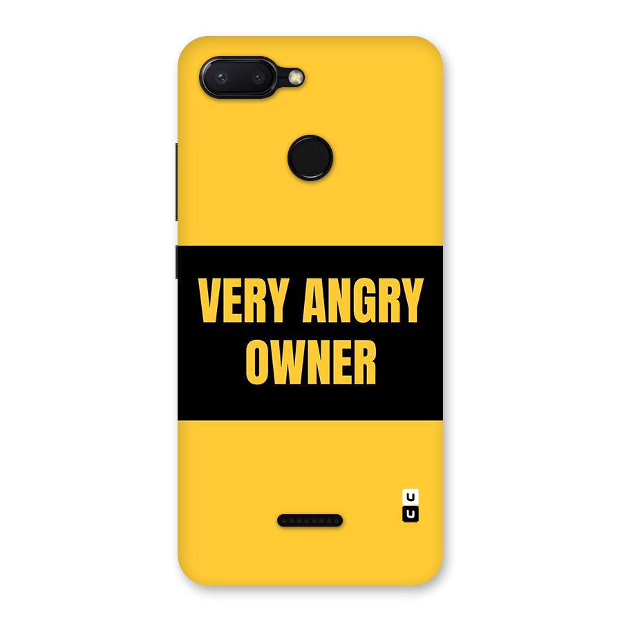 Angry Owner Back Case for Redmi 6