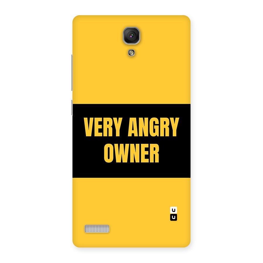 Angry Owner Back Case for Redmi Note