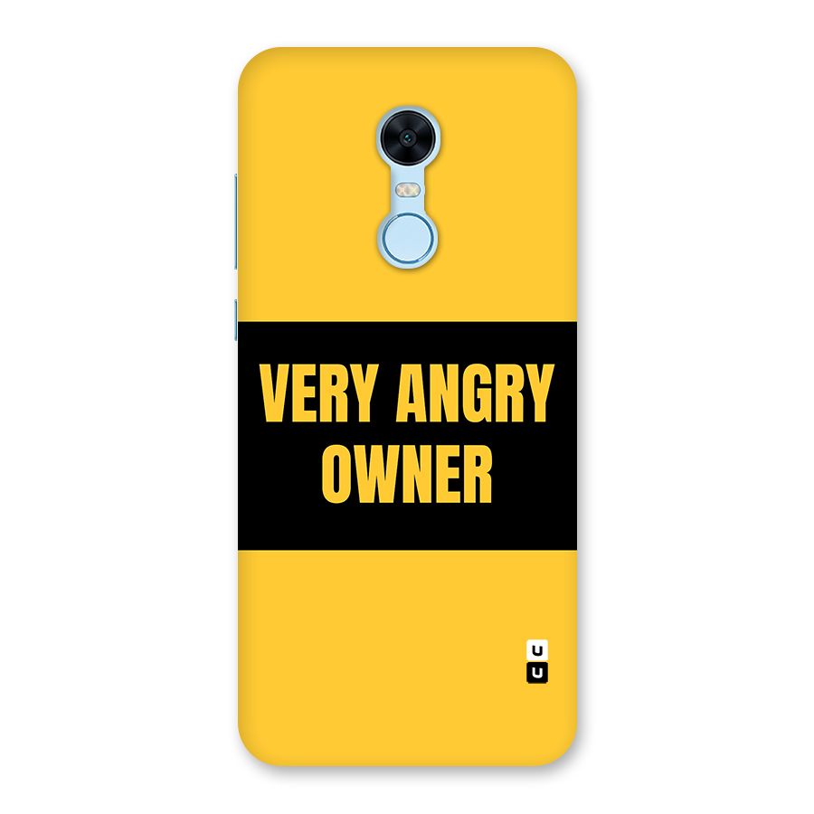 Angry Owner Back Case for Redmi Note 5