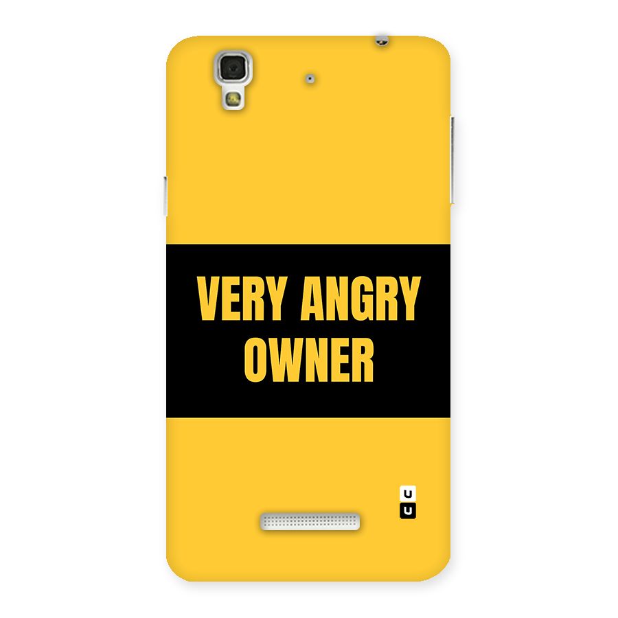 Angry Owner Back Case for Yureka