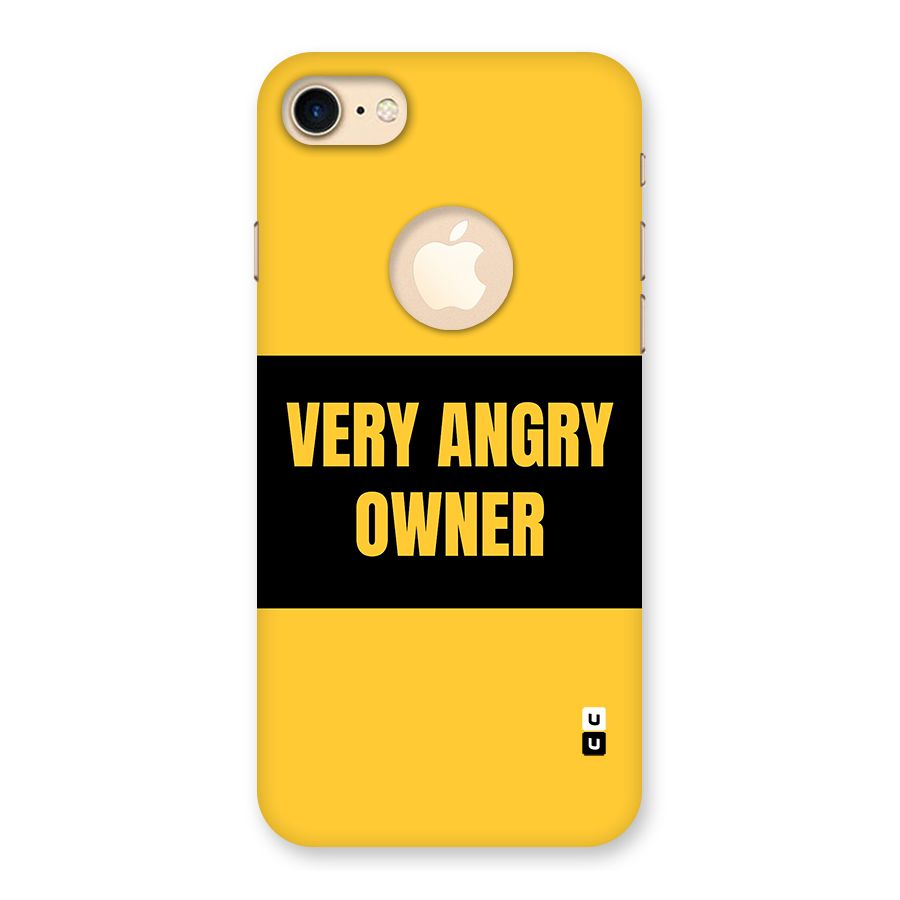 Angry Owner Back Case for iPhone 7 Logo Cut