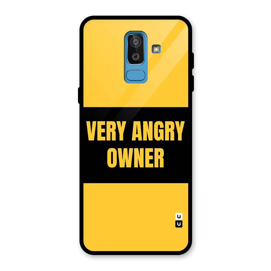 Angry Owner Glass Back Case for Galaxy J8