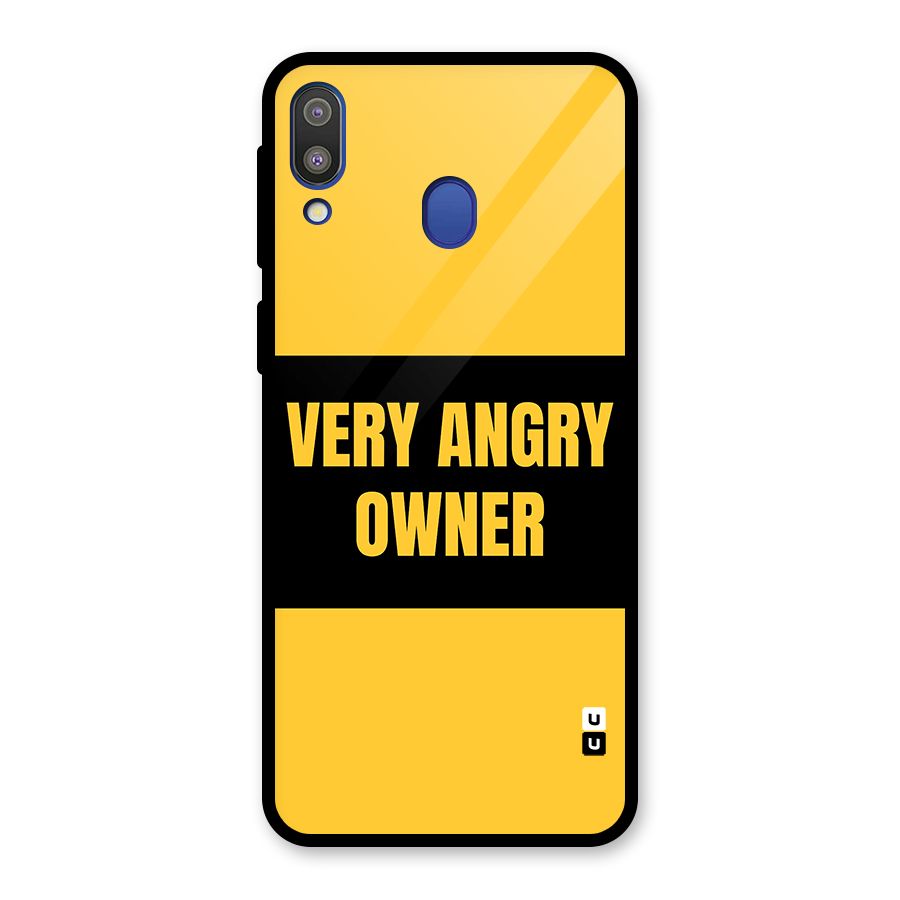 Angry Owner Glass Back Case for Galaxy M20