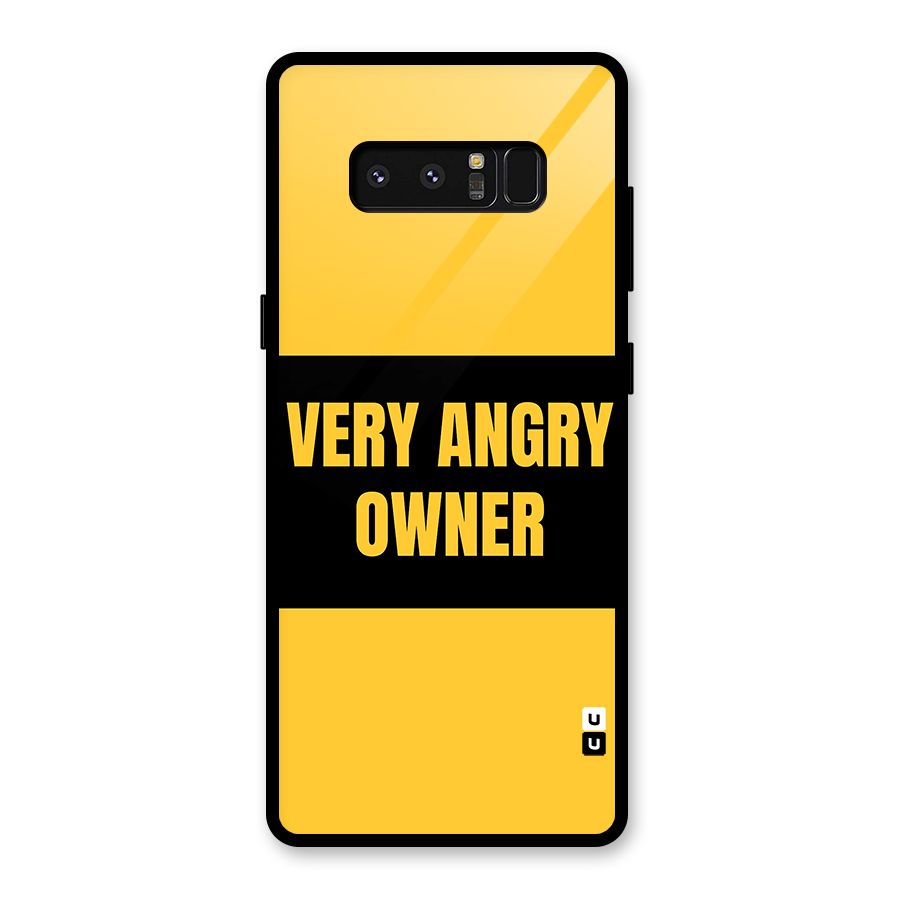Angry Owner Glass Back Case for Galaxy Note 8