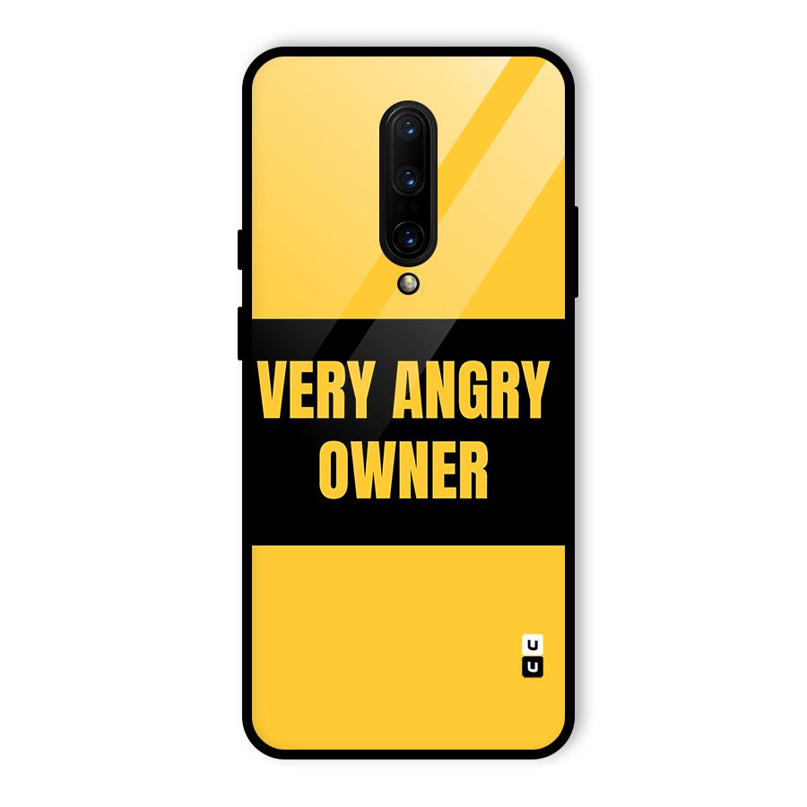 Angry Owner Glass Back Case for OnePlus 7 Pro