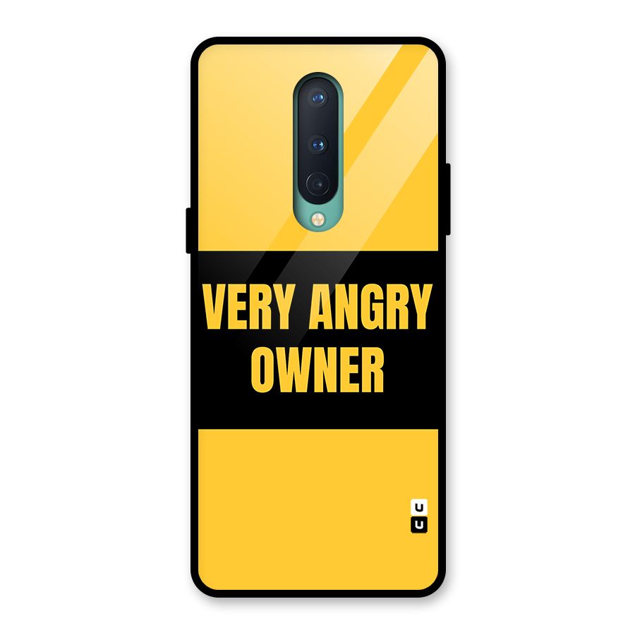 Angry Owner Glass Back Case for OnePlus 8