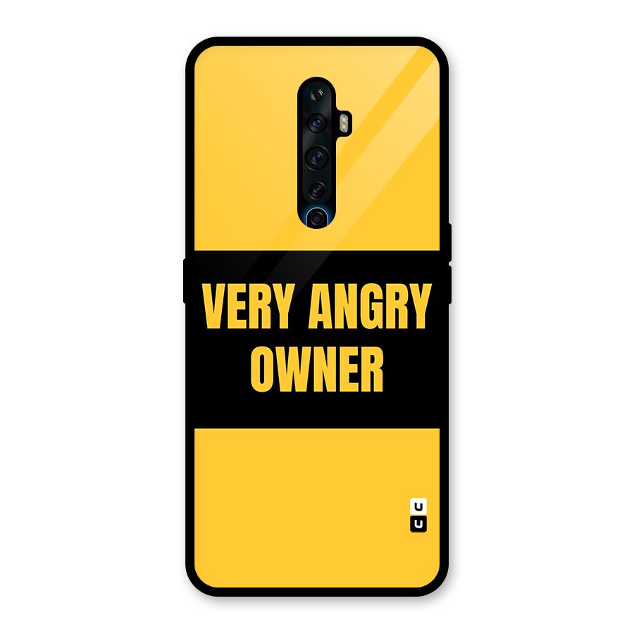 Angry Owner Glass Back Case for Oppo Reno2 F