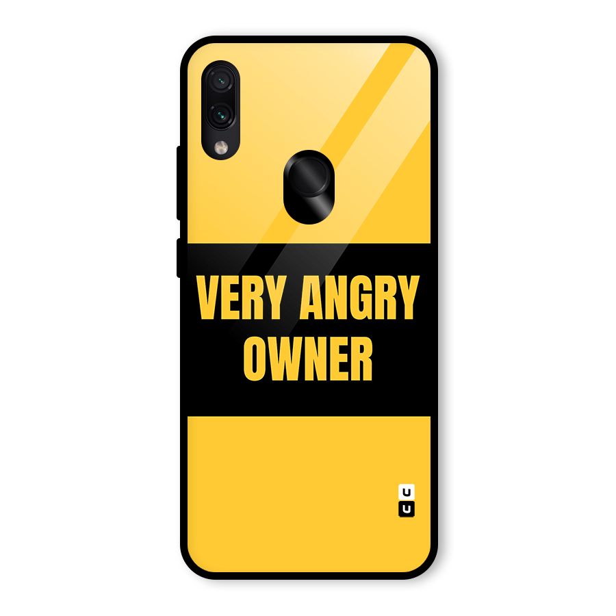 Angry Owner Glass Back Case for Redmi Note 7 Pro