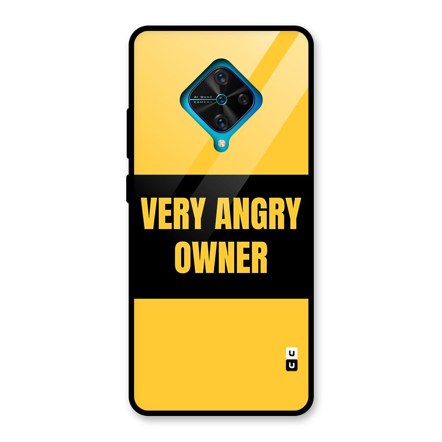 Angry Owner Glass Back Case for Vivo S1 Pro