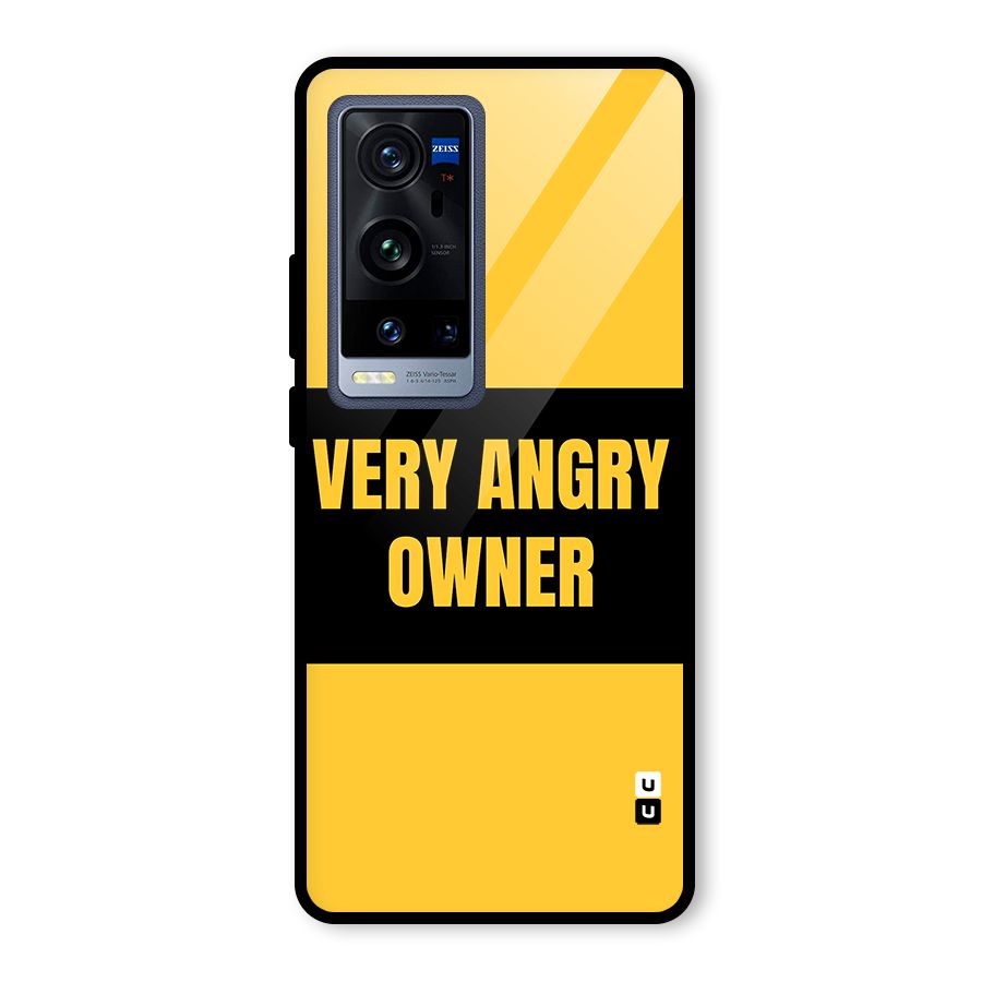 Angry Owner Glass Back Case for Vivo X60 Pro Plus