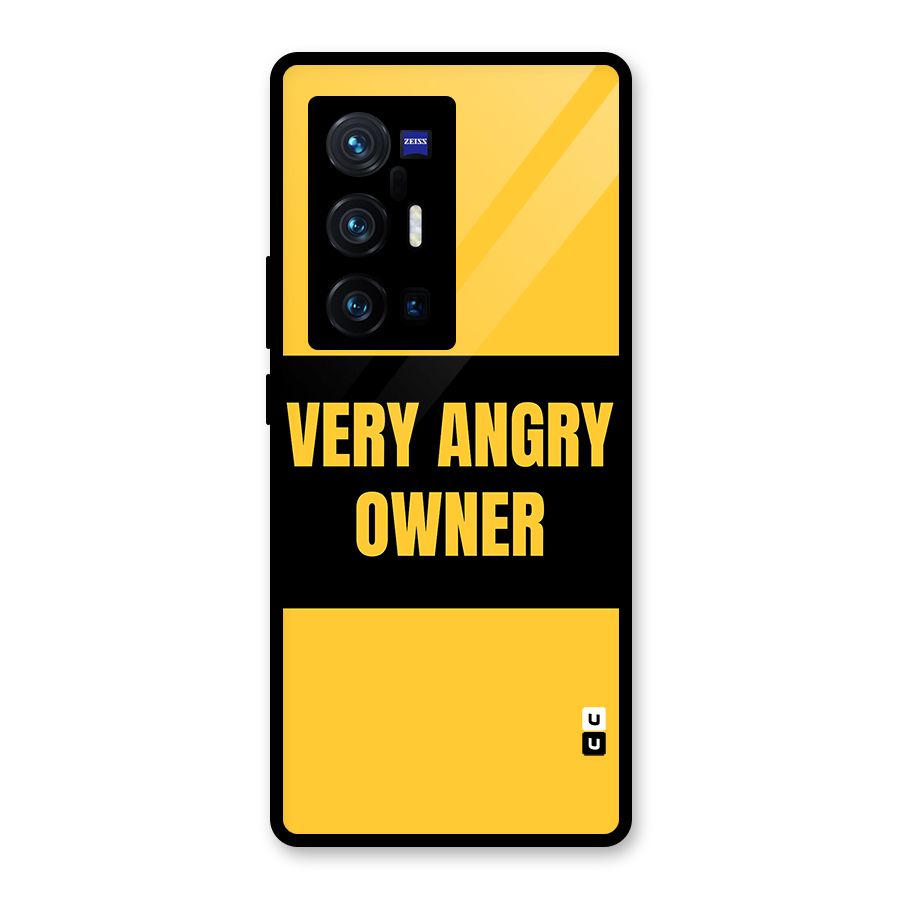 Angry Owner Glass Back Case for Vivo X70 Pro Plus