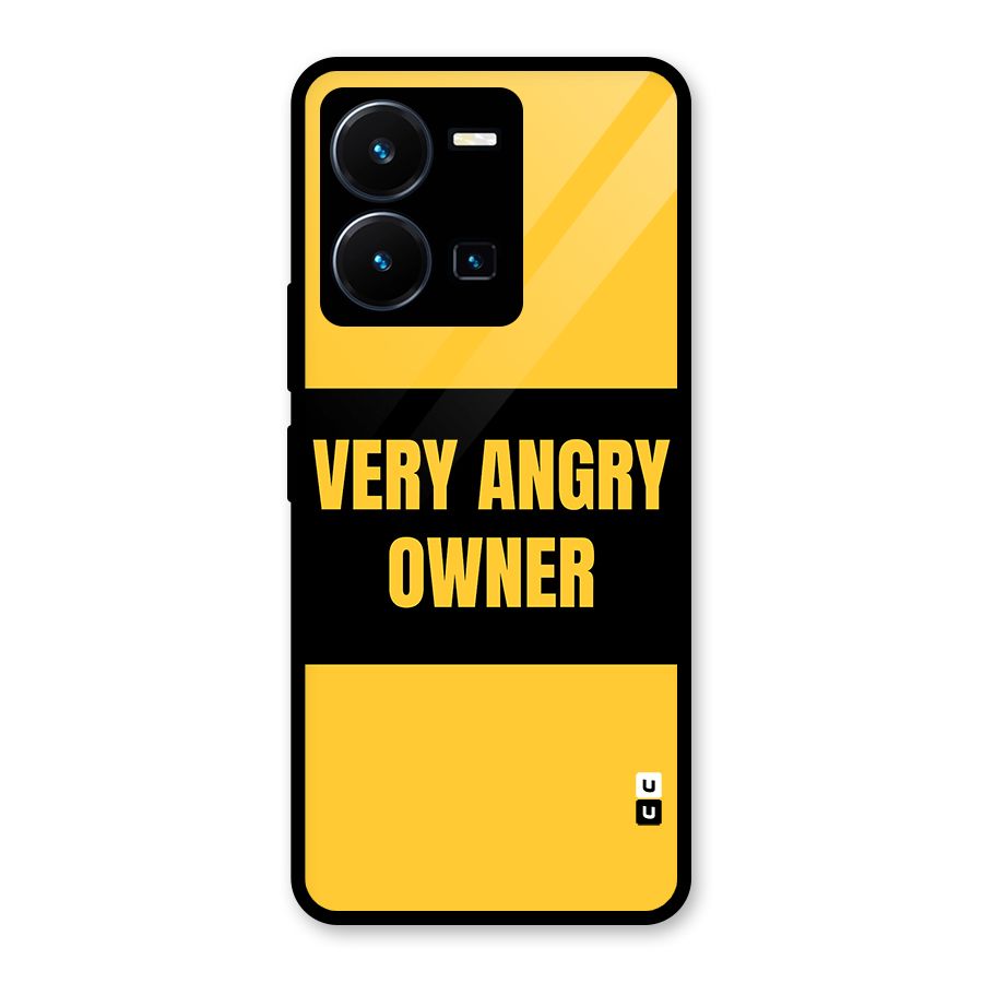 Angry Owner Glass Back Case for Vivo Y35