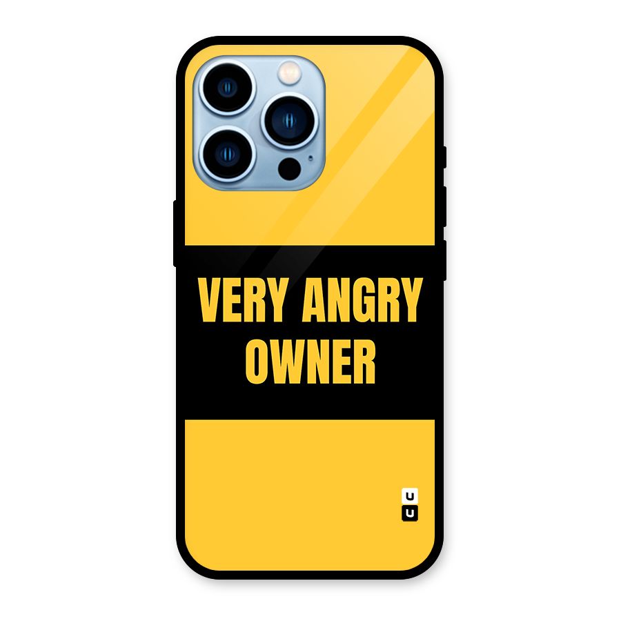 Angry Owner Glass Back Case for iPhone 13 Pro