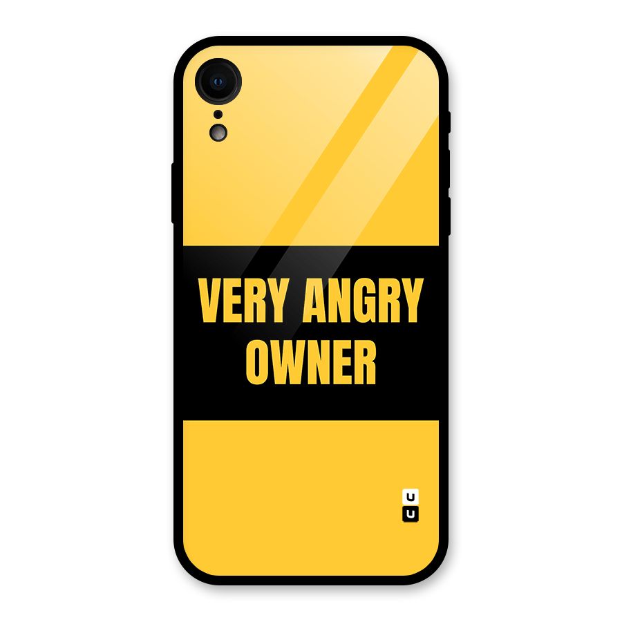 Angry Owner Glass Back Case for iPhone XR