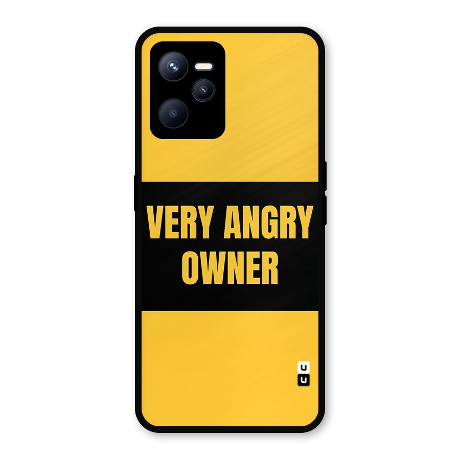 Angry Owner Metal Back Case for Realme C35