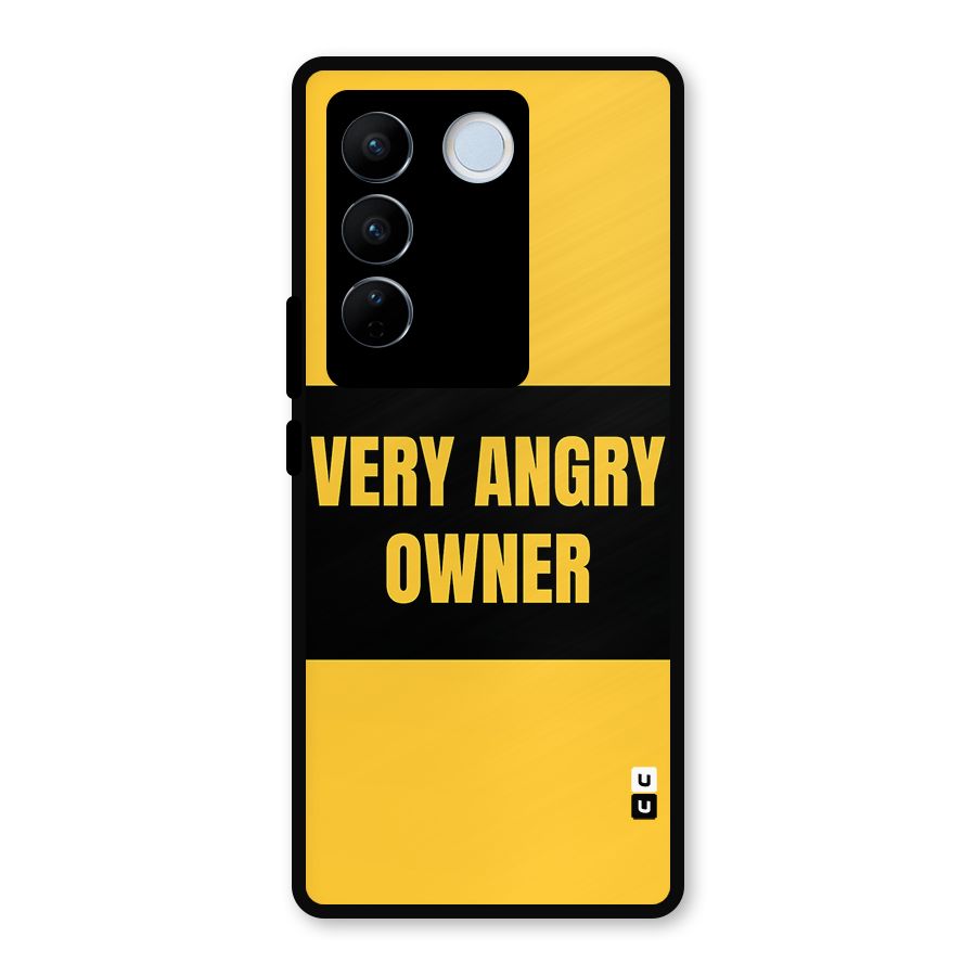 Angry Owner Metal Back Case for Vivo V27
