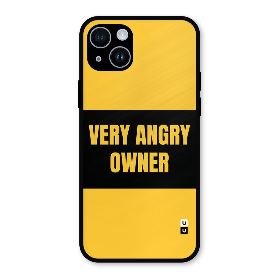 Angry Owner Metal Back Case for iPhone 14