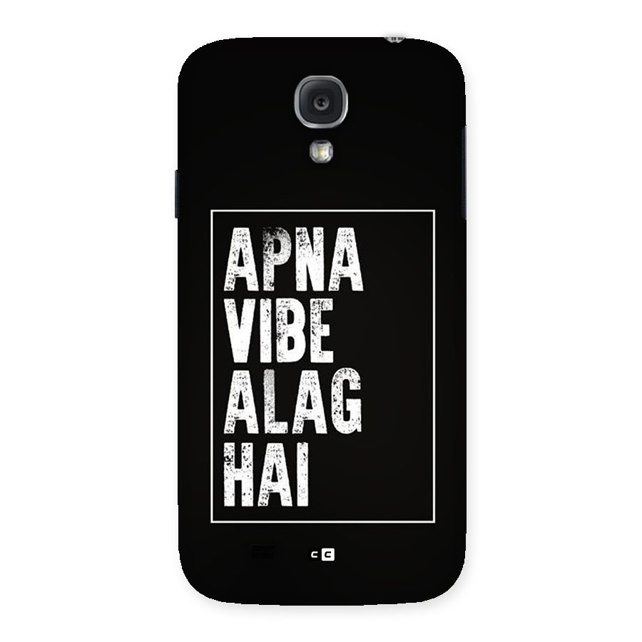 Apna Vibe Back Case for Galaxy S4