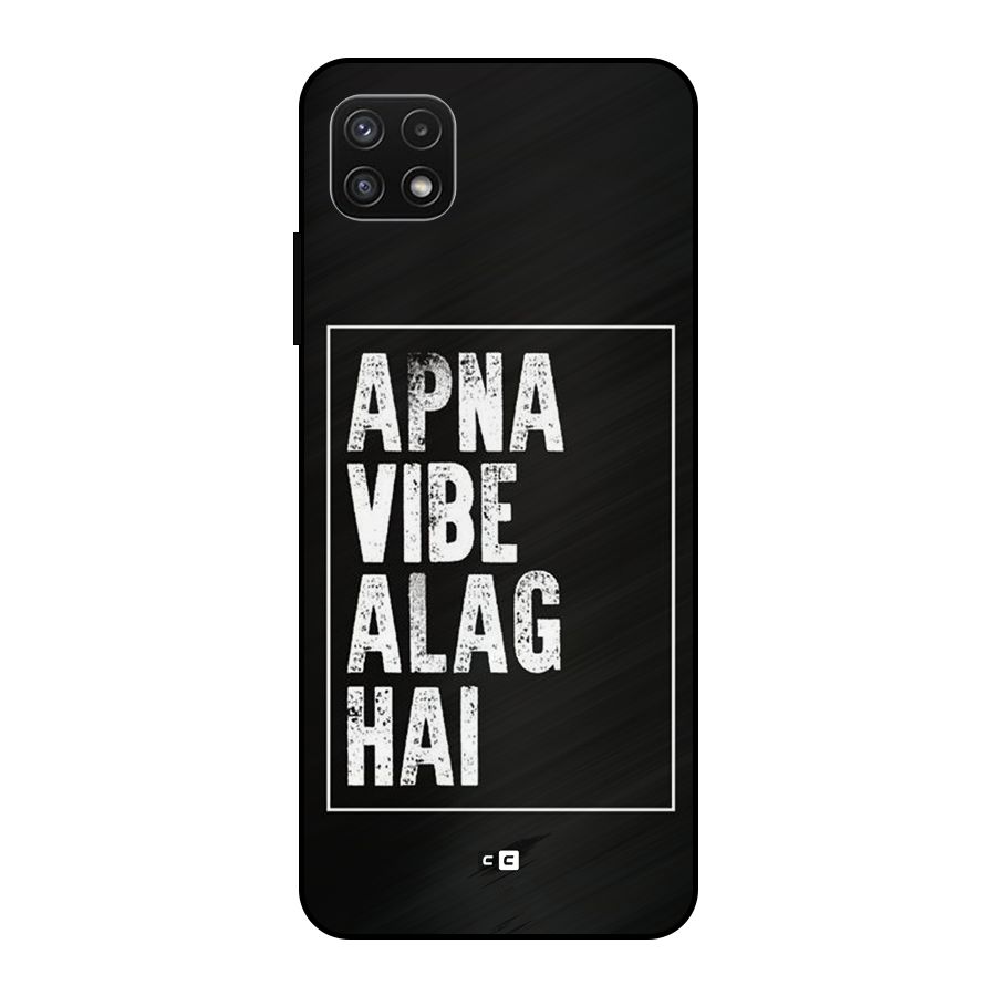Apna Vibe Metal Back Case for Galaxy A22 5G