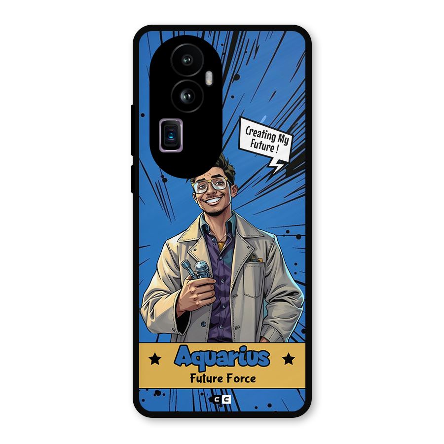 Aquarius Force Metal Back Case for Oppo Reno10 Pro Plus