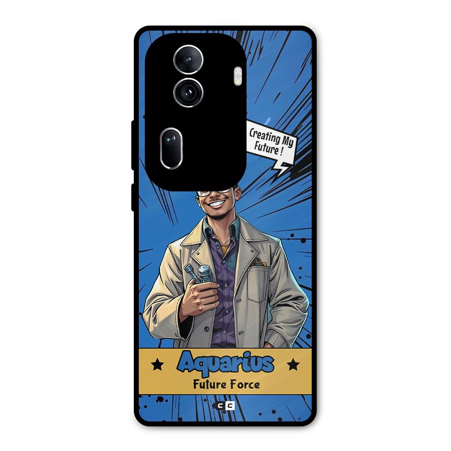 Aquarius Force Metal Back Case for Oppo Reno11 Pro 5G