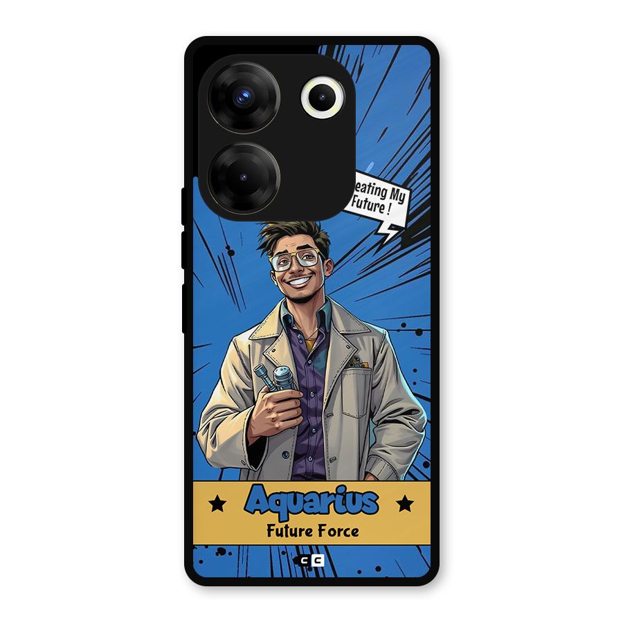 Aquarius Force Metal Back Case for Tecno Camon 20 Pro