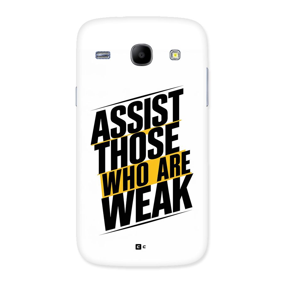 Assist Weak Back Case for Galaxy Core