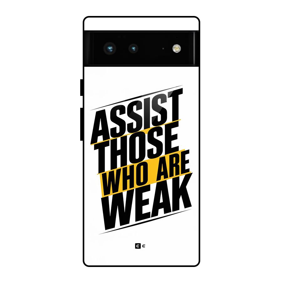 Assist Weak Glass Back Case for Google Pixel 6