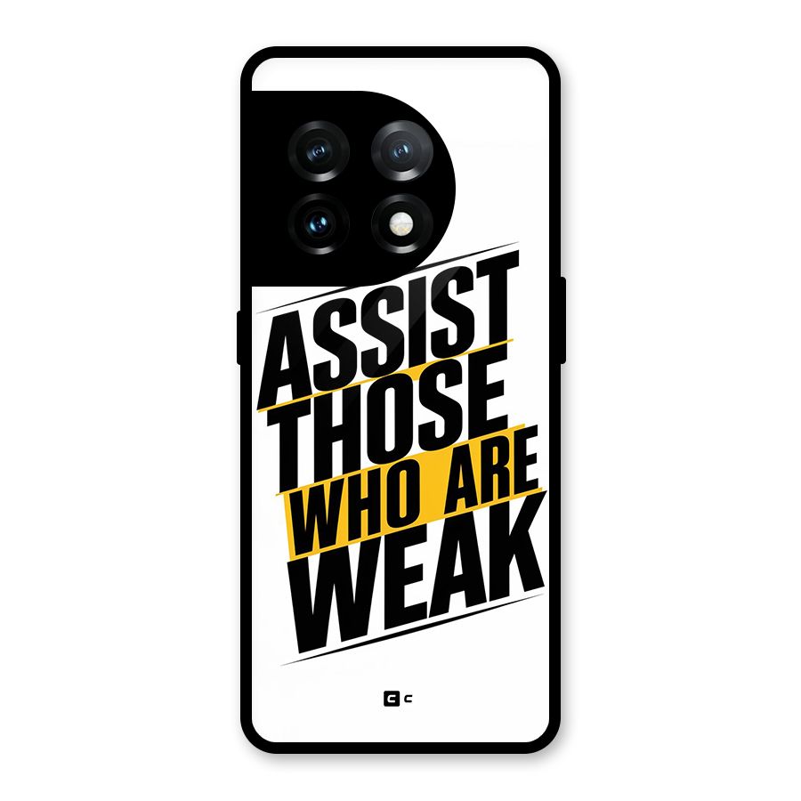 Assist Weak Glass Back Case for OnePlus 11