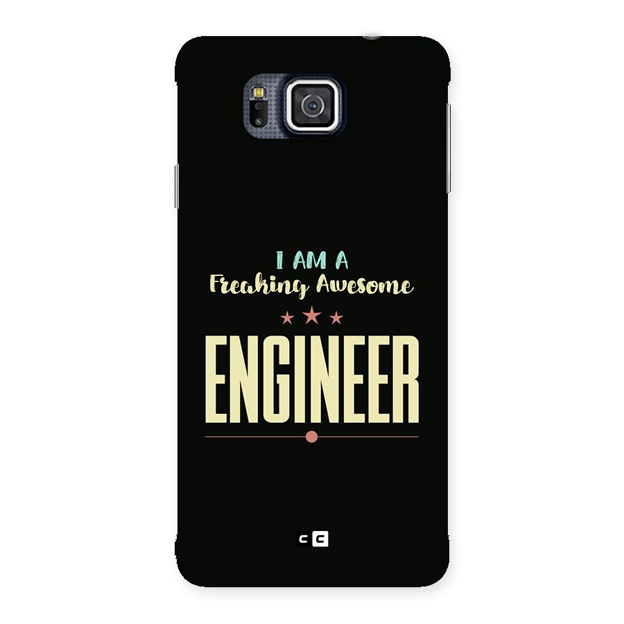 Awesome Engineer Back Case for Galaxy Alpha