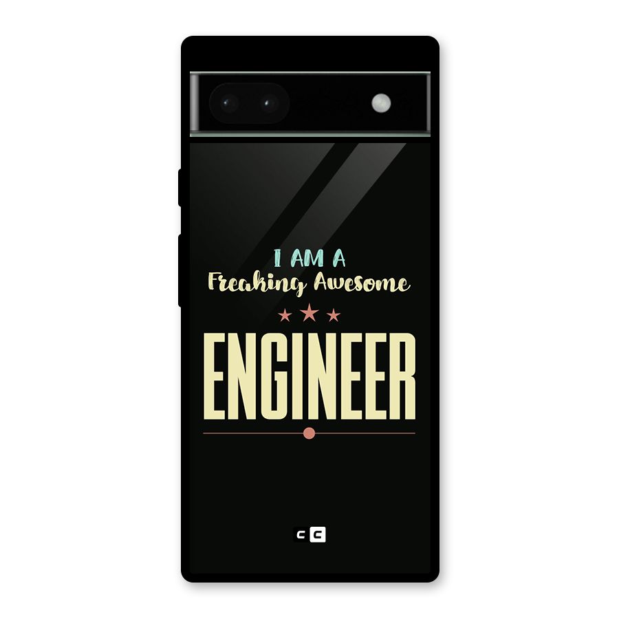 Awesome Engineer Glass Back Case for Google Pixel 6a