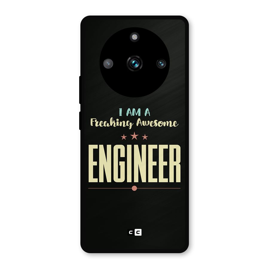 Awesome Engineer Metal Back Case for Realme 11 Pro