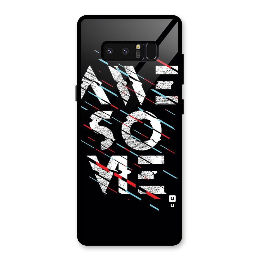 Awesome Me Glass Back Case for Galaxy Note 8