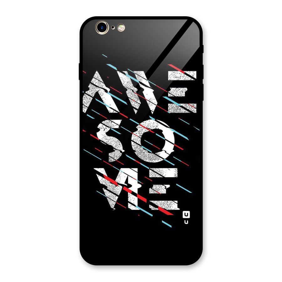 Awesome Me Glass Back Case for iPhone 6 Plus 6S Plus