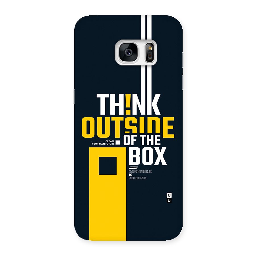 Awesome Think Out Side Back Case for Galaxy S7 Edge
