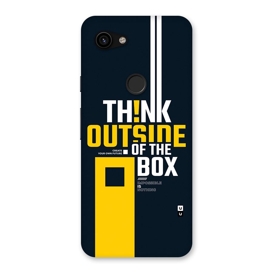 Awesome Think Out Side Back Case for Google Pixel 3a