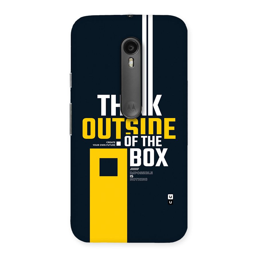Awesome Think Out Side Back Case for Moto G Turbo