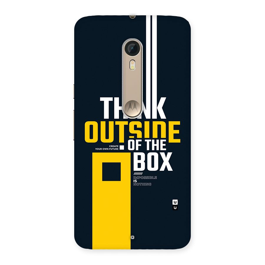 Awesome Think Out Side Back Case for Moto X Style