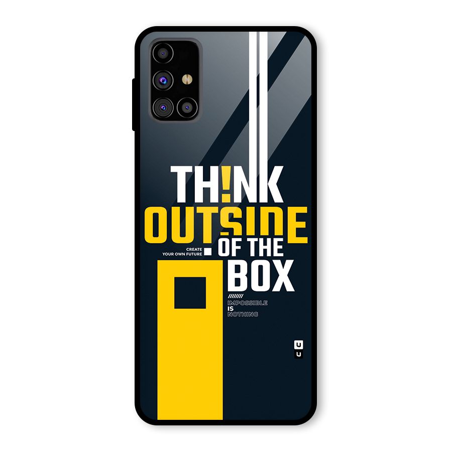 Awesome Think Out Side Glass Back Case for Galaxy M31s
