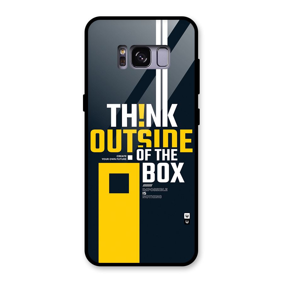 Awesome Think Out Side Glass Back Case for Galaxy S8