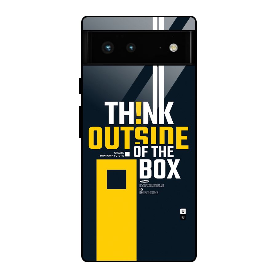 Awesome Think Out Side Glass Back Case for Google Pixel 6