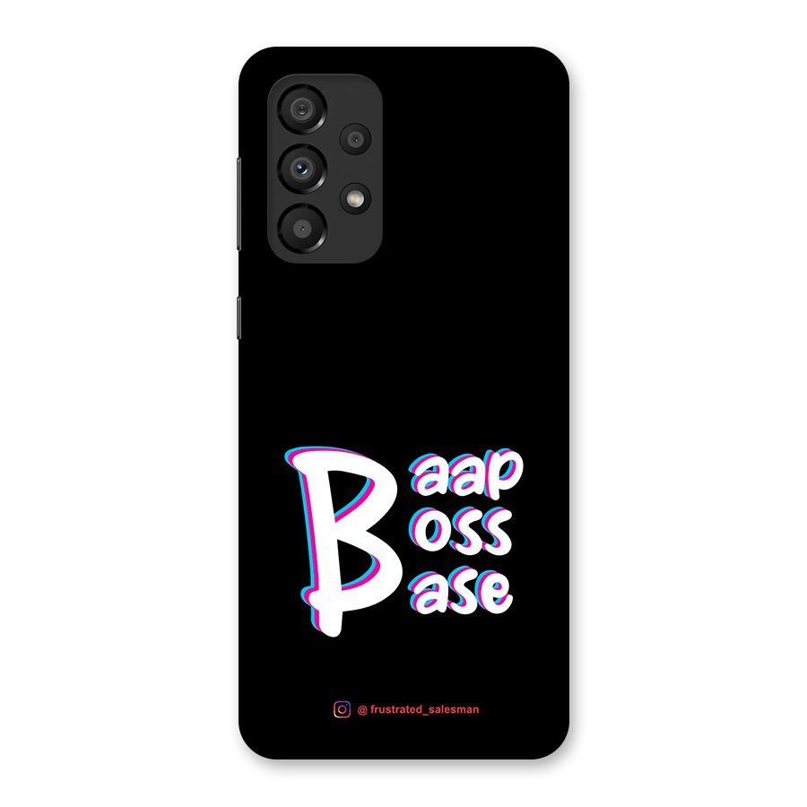 Baap Boss Base Black Back Case for Galaxy A33 5G