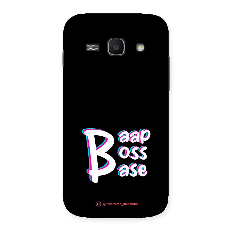 Baap Boss Base Black Back Case for Galaxy Ace 3