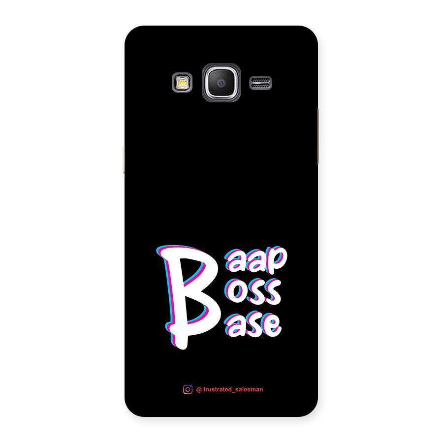 Baap Boss Base Black Back Case for Galaxy Grand Prime